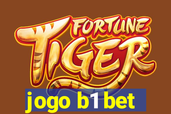 jogo b1 bet